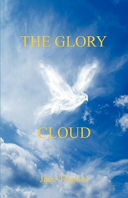 The Glory Cloud by Jane Thomas