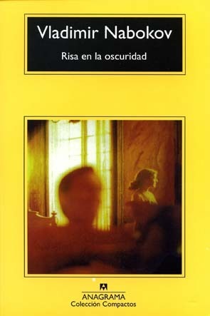 Risa en la oscuridad by Vladimir Nabokov