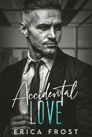 Accidental Love by Erica Frost