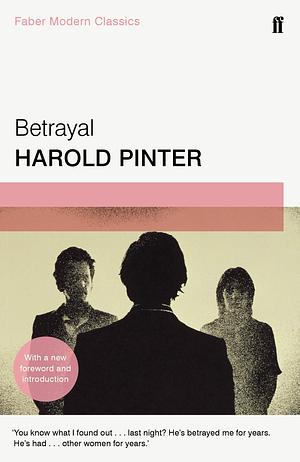 Betrayal by Harold Pinter