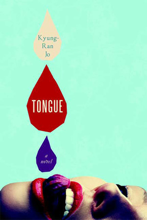 Tongue by Kyung-ran Jo, Chi-Young Kim