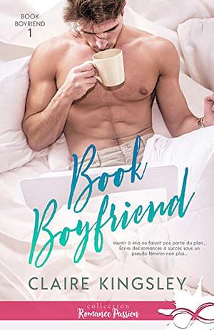 Book Boyfriend by Claire Kingsley
