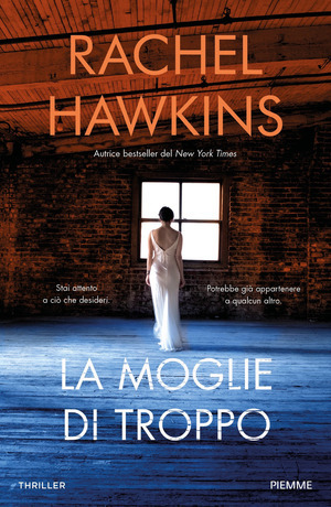 La moglie di troppo by Rachel Hawkins