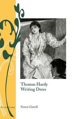 Thomas Hardy Writing Dress by Simon Gatrell