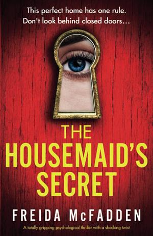 The Housemaid's Secret by Freida McFadden