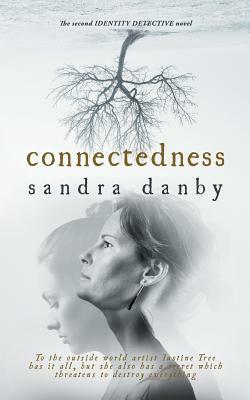 Connectedness by Sandra Danby