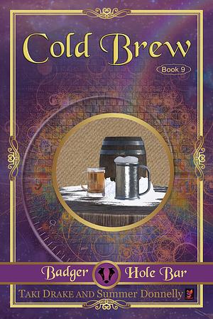 Cold Brew by Diane Velasquez, Summer Donnelly, Taki Drake, Taki Drake