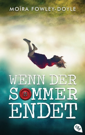 Wenn der Sommer endet by Moïra Fowley-Doyle