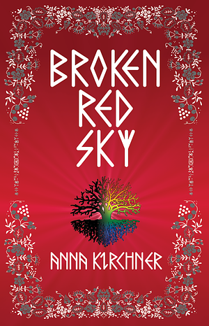 Broken Red Sky by Anna Kirchner