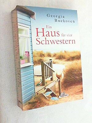 Ein Haus für vier Schwestern by Georgia Bockoven