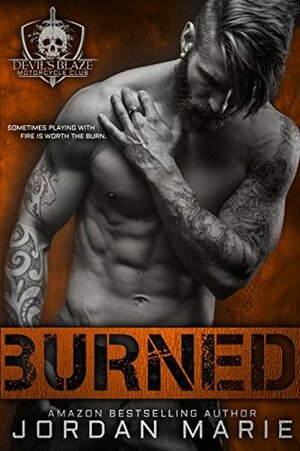 Burned by Jordan Marie