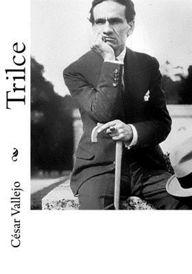 Trilce by César Vallejo