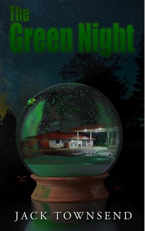 The Green Night by Jack Townsend