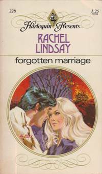 Forgotten Marriage by Roberta Leigh, Rachel Lindsay