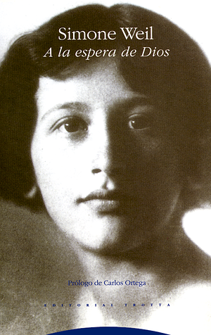 A la espera de Dios by Simone Weil