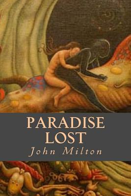 Paradise Lost by John Milton