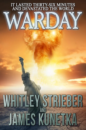 Warday by James Kunetka, Whitley Strieber