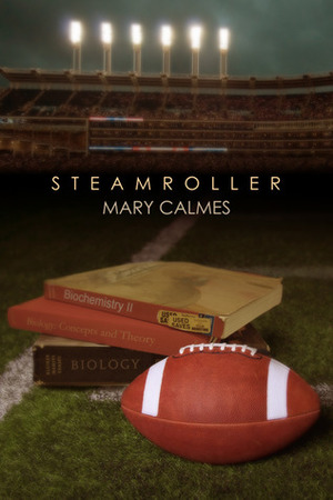 Steamroller by Mary Calmes