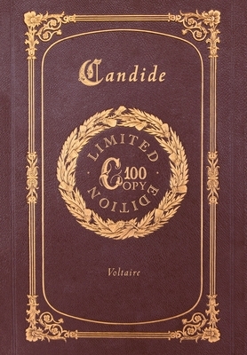 Candide (100 Copy Limited Edition) by Voltaire