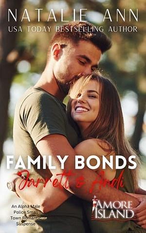 Family Bonds - Jarrett & Andi by Natalie Ann