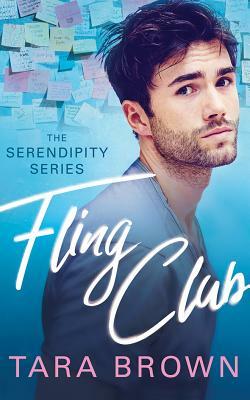 Fling Club by Tara Brown