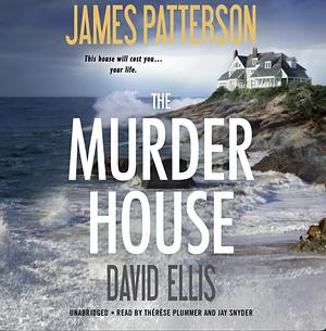 The Murder House by David Ellis (Ed )., James Patterson