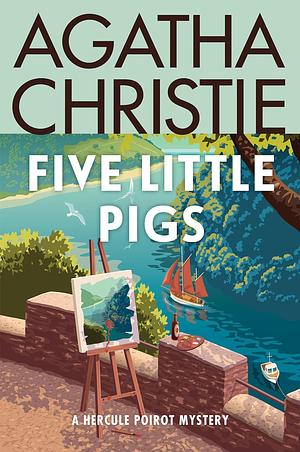 Five Little Pigs by Agatha Christie