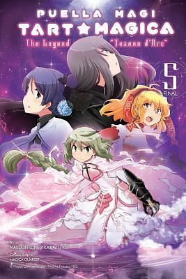 Puella Magi Tart Magica, Vol. 5: The Legend of Jeanne d'Arc by Magica Quartet