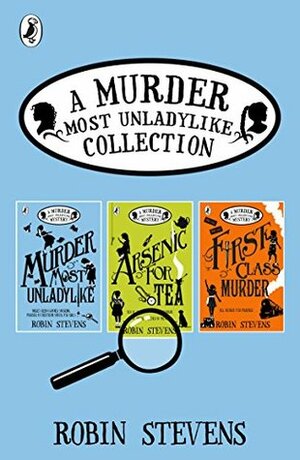 A Murder Most Unladylike Mysteries Boxed Set, #1-3 by Robin Stevens