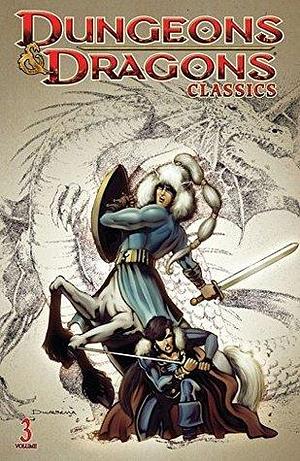 Dungeons & Dragons Classics Vol. 3 by Jeff Grubb, Ben Schwartz, Dan Mishkin, Dan Mishkin