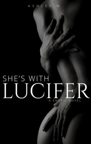 She's With Lucifer by A. Marie