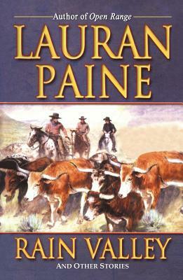 Rain Valley: And Other Stories by Lauran Paine