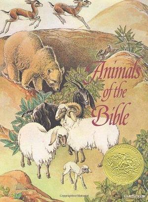 Animals of the Bible by Dorothy P. Lathrop by Helen Dean Fish, Helen Dean Fish