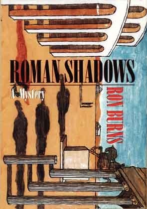 Roman Shadows by Ron Burns