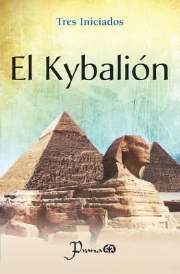 El Kybalion by Tres Iniciados