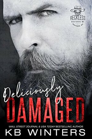 Deliciously Damaged by K.B. Winters