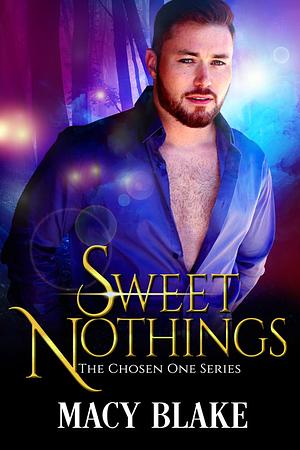 Sweet Nothings by Macy Blake