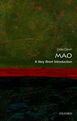 Mao: A Very Short Introduction by Delia Davin