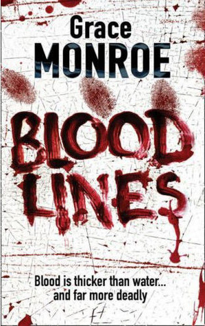 Blood Lines by Grace Monroe