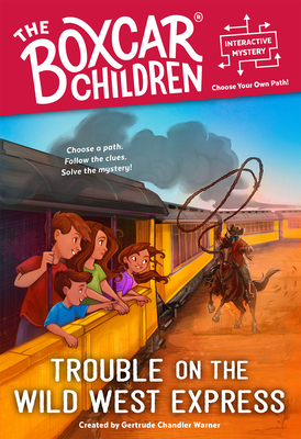 Trouble on the Wild West Express by 