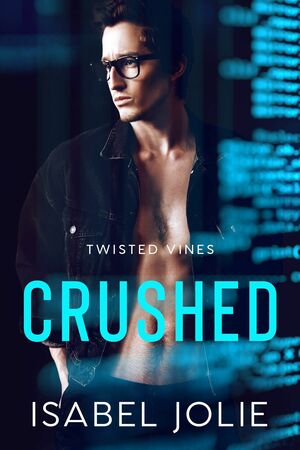 Crushed by Isabel Jolie, Isabel Jolie