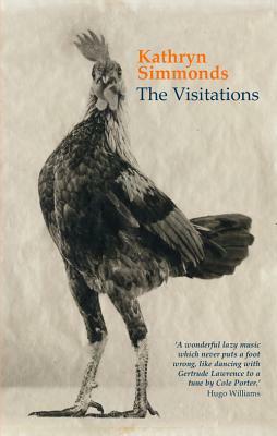 The Visitations by Kathryn Simmonds