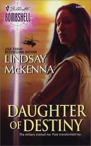 Daughter of Destiny by Lindsay McKenna