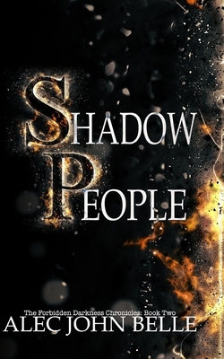 Shadow People by Alec John Belle