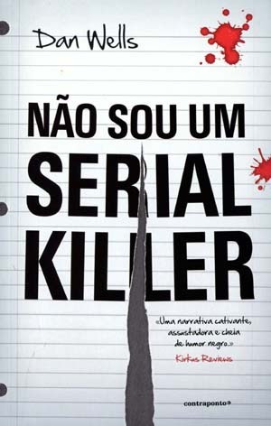 Não Sou Um Serial Killer by Dan Wells