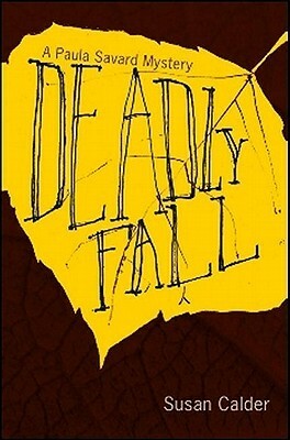 Deadly Fall by Susan Calder