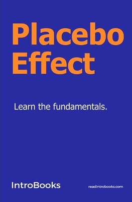 Placebo Effect by 