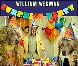 Surprise Party by William Wegman