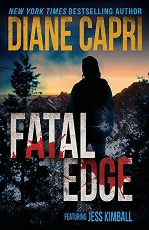 Fatal Edge by Diane Capri