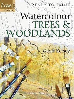 Watercolour Trees and Woodlands by Geoff Kersey